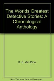 Worlds Greatest Detective Stories Chronological an