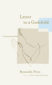 Letter to a Godchild: Concerning Faith