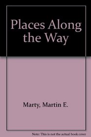 Places Along the Way