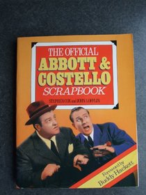 The Official Abbott and Costello Scrapbook