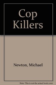 Cop Killers