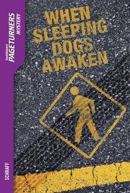 When Sleeping Dogs Awaken (Mystery) (Saddleback Pageturners Mystery)
