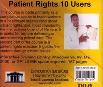 Patient Rights, 10 Users