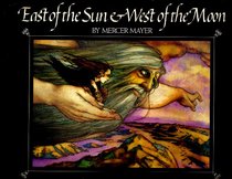 EAST OF THE SUN & WEST OF THE MOON