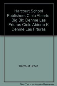 Big Bk: Denme Las Frturas Cielo Abierto K (Spanish Edition)