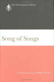 Song of Songs (Old Testament Library) (Old Testament Library)
