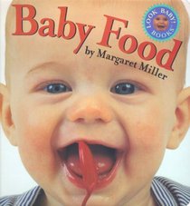 Baby Food (Look Baby!)