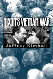 Nixon's Vietnam War (Modern War Studies (Paperback))