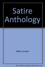 Satire Anthology (Granger index reprint series)