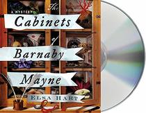 The Cabinets of Barnaby Mayne: A Mystery