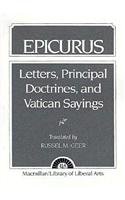 Epicurus: Letters Principal Doctrines and Vatican Sayings