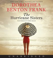 The Hurricane Sisters CD: A Novel