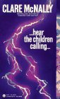 Hear the Children Calling