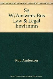 Study guide w/Answers for Business Law & Legal Environment