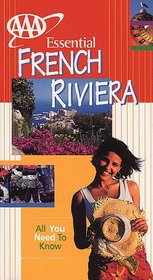 AAA Essential Guide: French Riviera (Essential French Riviera, 3rd ed)