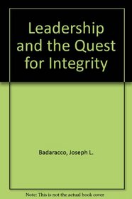 Leadership & Quest for Integrity