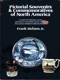 Pictorial Souvenirs & Commemoratives of North America
