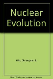 Nuclear Evolution: A Guide to Cosmic Enlightenment