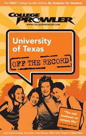 University of Texas 2007 (College Prowler)