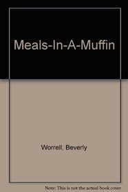 Meals-in-a-Muffin