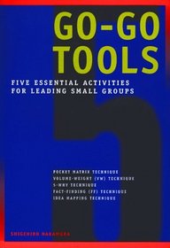 Go-Go Tools: Five Essential Activities for Leading Small Groups