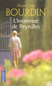 L'Inconnue de Peyrolles (French Edition)