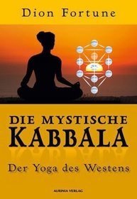 Die mystische Kabbala.