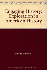 Engaging History: Exploration in American History