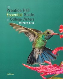 Prentice Hall Essential Guide for College Writers, The (9th Edition)