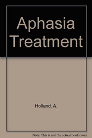 Aphasia Treatment