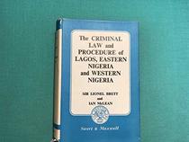 Criminal Law and Procedure of Lagos, Eastern and Western Nigeria