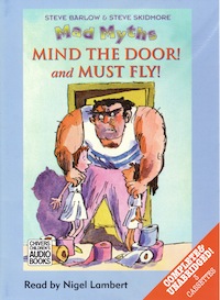 Mad Myths: Mind the Door! & Must Fly! (Audio Cassette) (Unabridged)