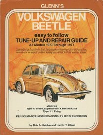 Volkswagen tune-up and repair guide (A Glenn tune-up and repair guide)