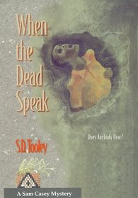When The Dead Speak (Sam Casey Mystery)