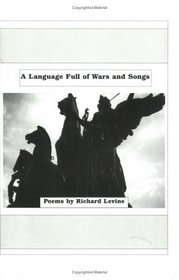 A Language Full of Wars and Songs