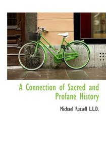 A Connection of Sacred and Profane History