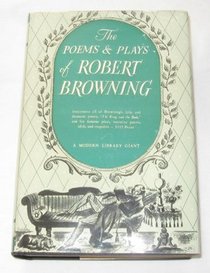 The Poems & Plays of Robert Browning