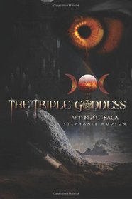 The Triple Goddess: Afterlife Saga