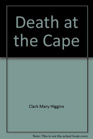 Death at the Cape (Alvirah Meehan) (Audio Cassette) (Unabridged)