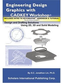 Engineering Design Graphics with CADKEY