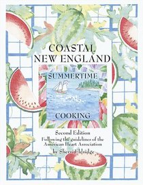 Coastal New England Summertime Cooking