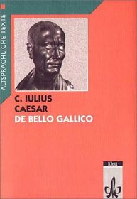 De bello Gallico, Text mit Worterluterungen und Sacherluterungen