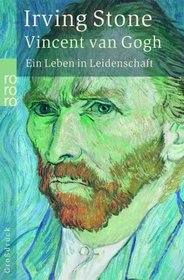 Vincent van Gogh. Gro?druck. Ein Leben in Leidenschaft