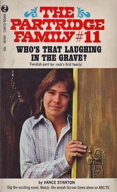 Who's that Laughing in the Grave (Partridge Family, Bk 11)