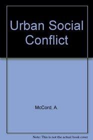 Urban Social Conflict