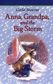 Anna, Grandpa and the Big Storm (Puffin Chapters for Readers on the Move)