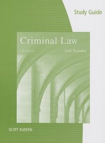 Study Guide for Samaha's Criminal Law, 11th