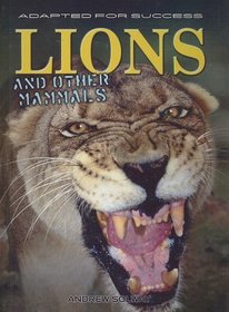 Lions and Other Mammals (Adapted for Success)
