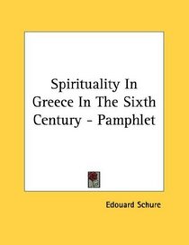 Spirituality In Greece In The Sixth Century - Pamphlet