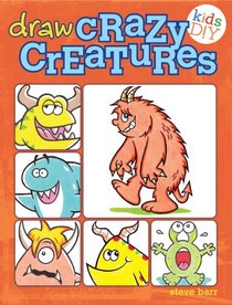 Draw Crazy Creatures (Kids Diy)